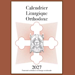 Calendrier liturgique orthodoxe 2027