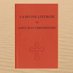 Liturgie de saint Jean Chrysostome, publication de la Fraternité Orthodoxe