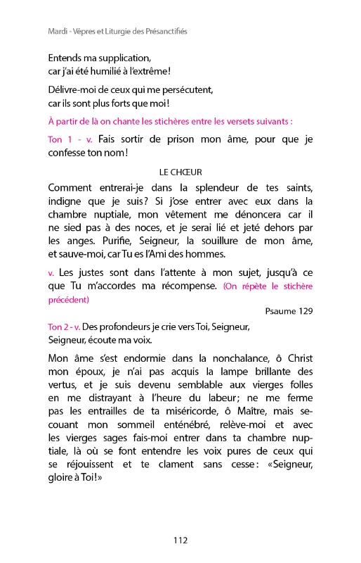 Offices grands et saints Lundi, Mardi et Mercredi, ex des Vêpres et liturgie des présanctifiés du Mardi saint